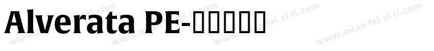 Alverata PE字体转换
